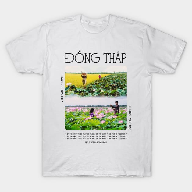 Dong Thap Tour VietNam Travel T-Shirt by DNS Vietnam LocalBrand